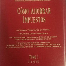 Cómo Ahorrar Impuestos (3 tomos)